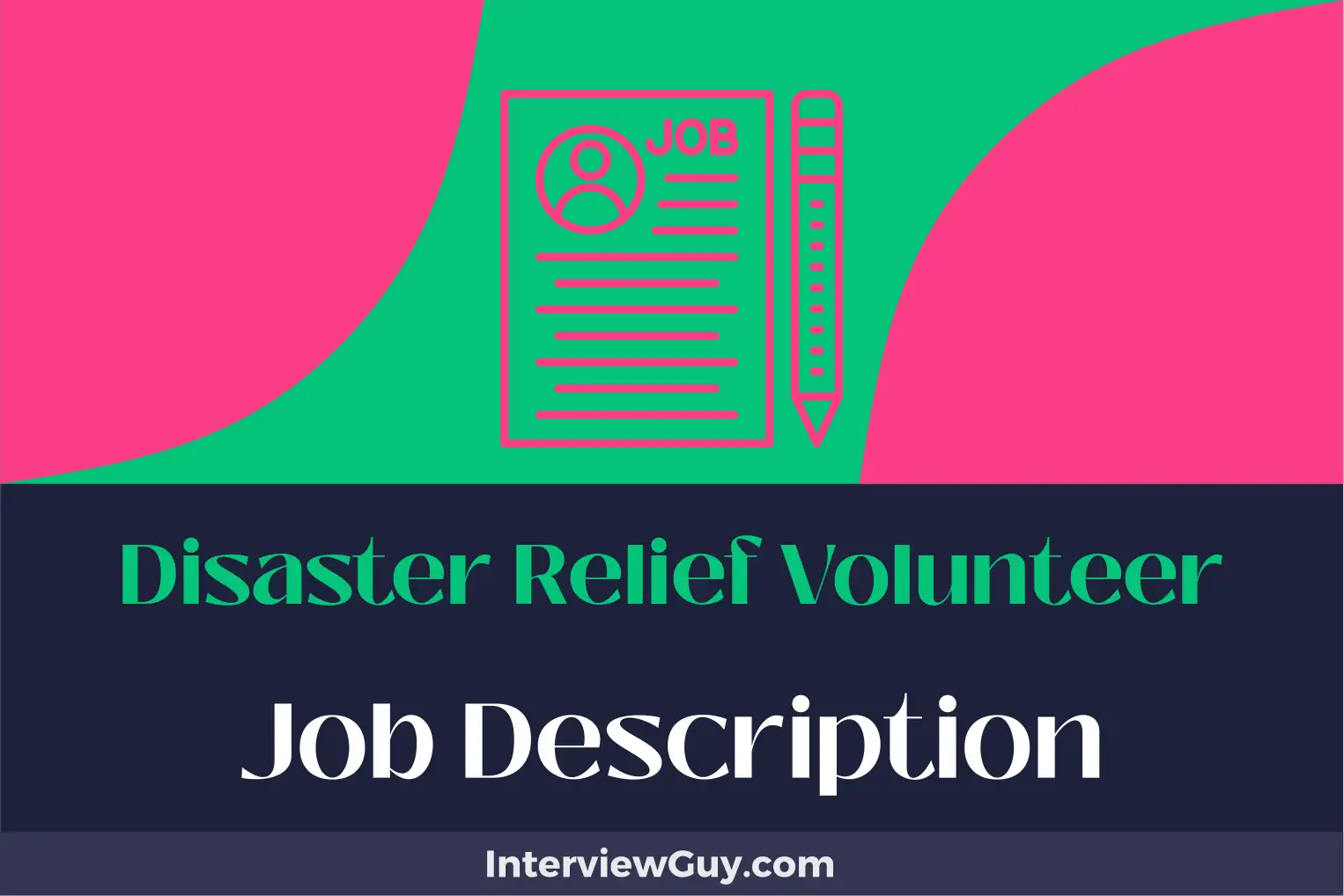 disaster relief volunteer job description