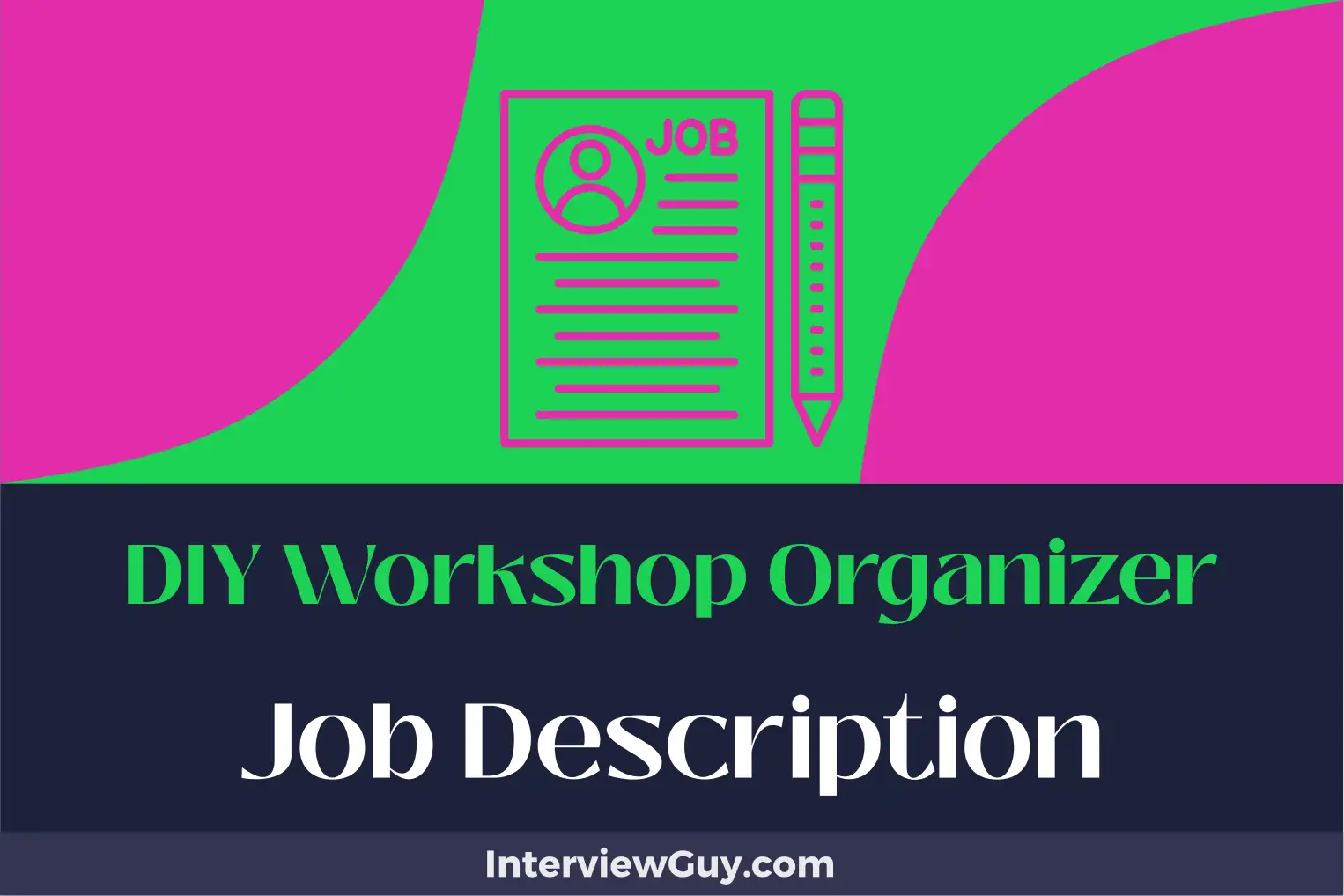 diy workshop organizer job description