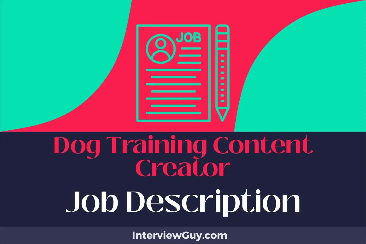 dog training content creator job description