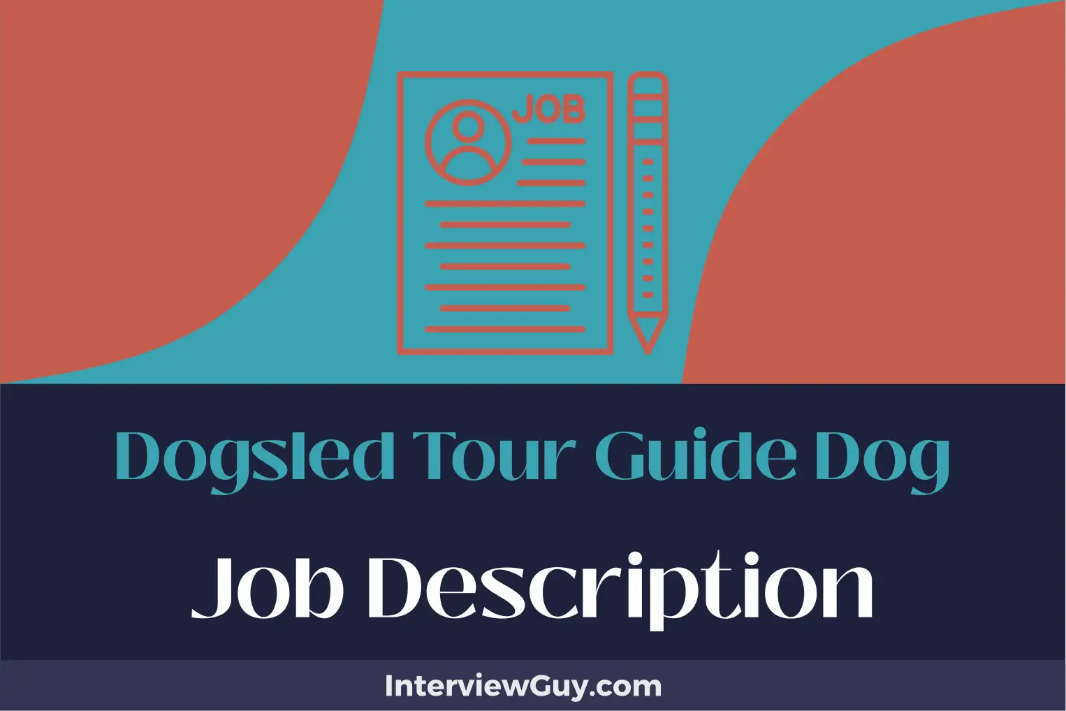 dogsled tour guide dog job description