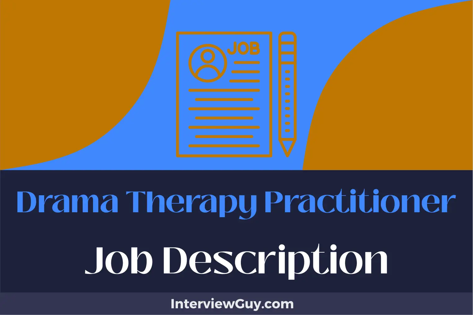 drama therapy practitioner job description