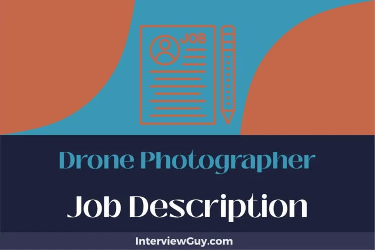 Drone Photographer Job Description [Updated for 2025]