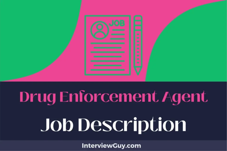 Drug Enforcement Agent Job Description [Updated for 2025]