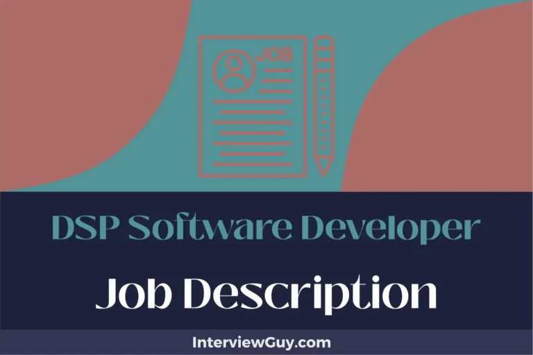 DSP Software Developer Job Description [Updated for 2025]