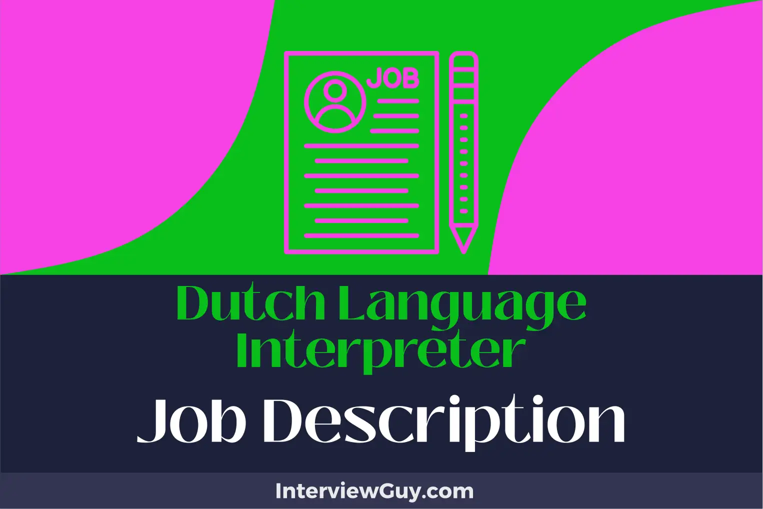 dutch language interpreter job description