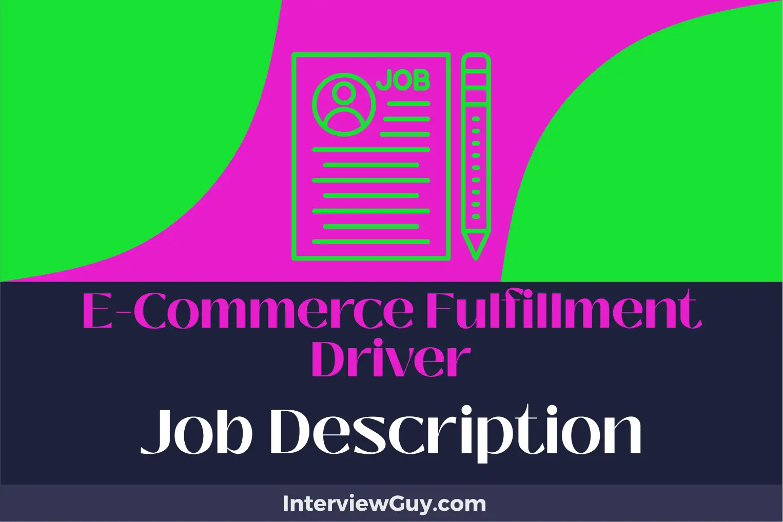 e commerce fulfillment driver job description
