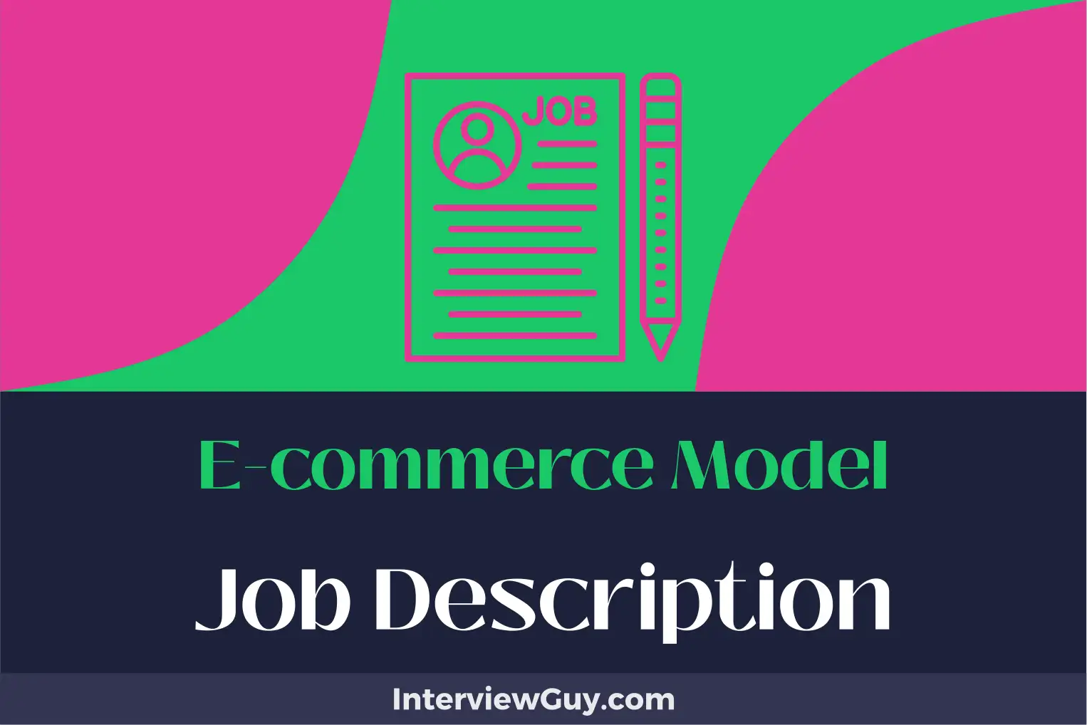 e commerce model job description
