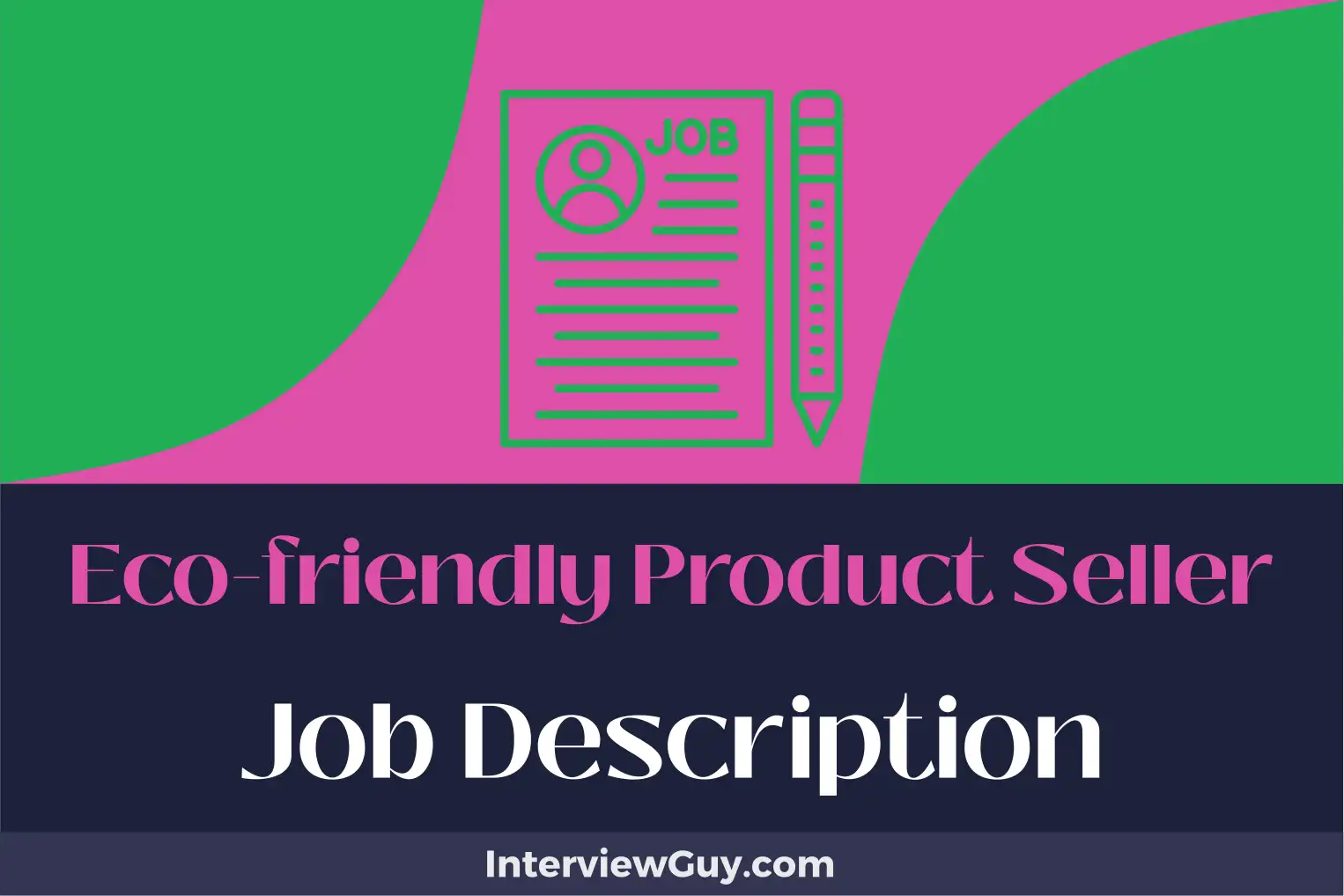 eco friendly product seller job description