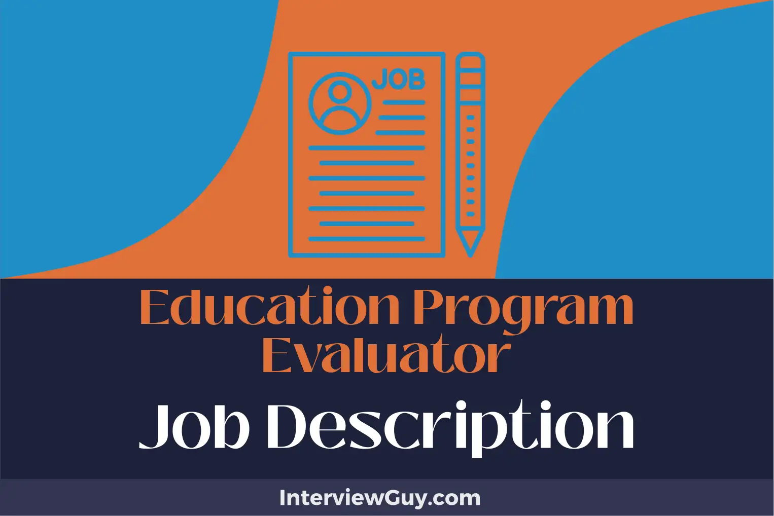 education program evaluator job description