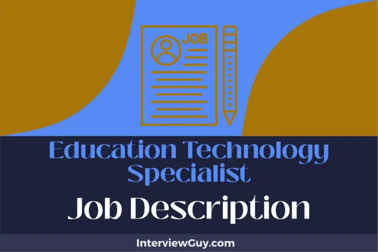 Education Technology Specialist Job Description [Updated for 2025]