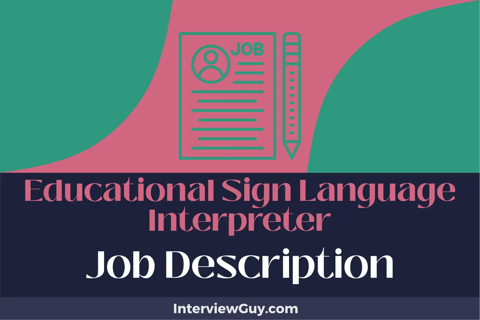 educational sign language interpreter job description
