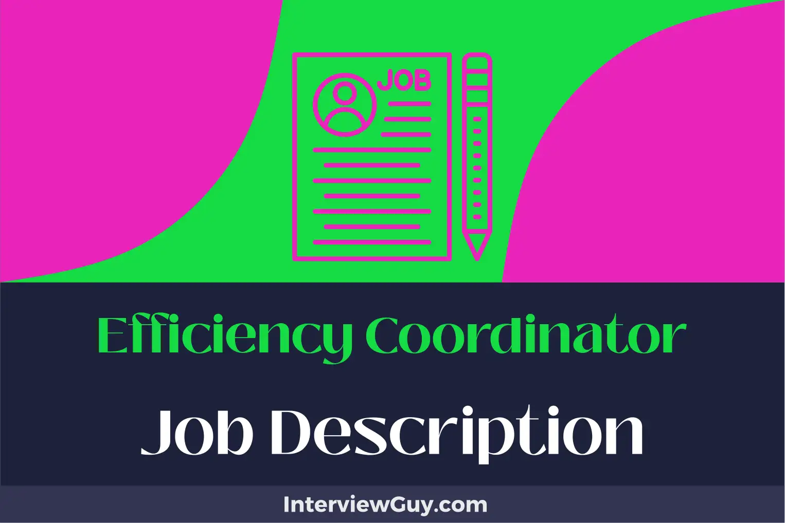 efficiency coordinator job description