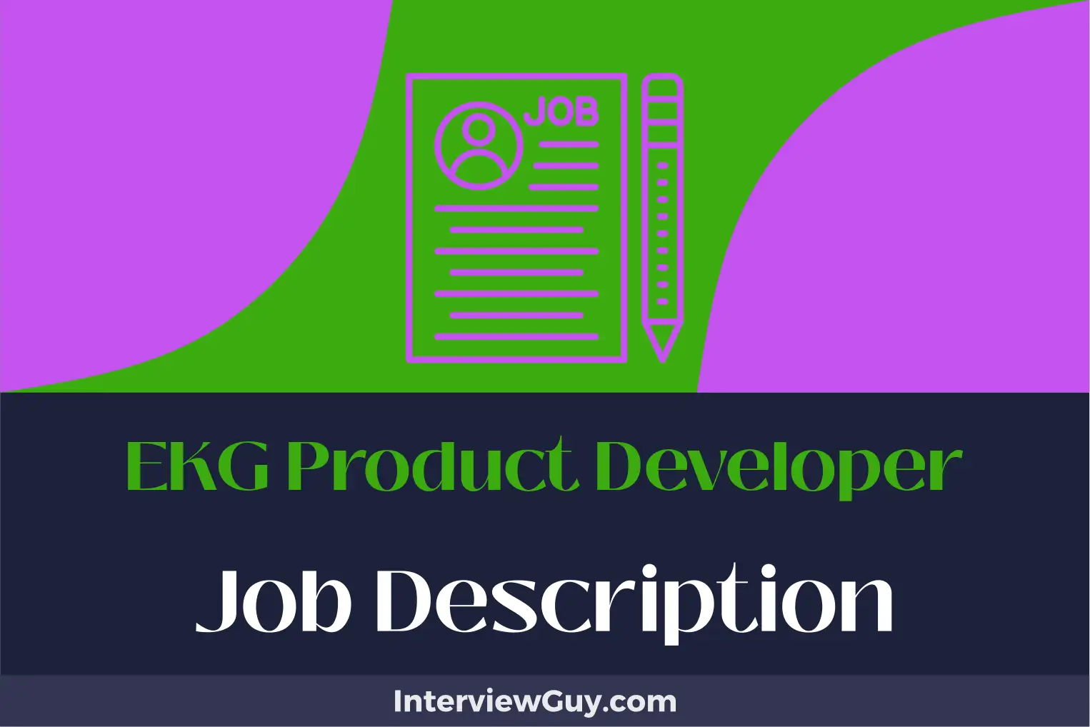 ekg product developer job description