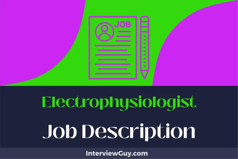 Electrophysiologist Job Description [Updated for 2025]