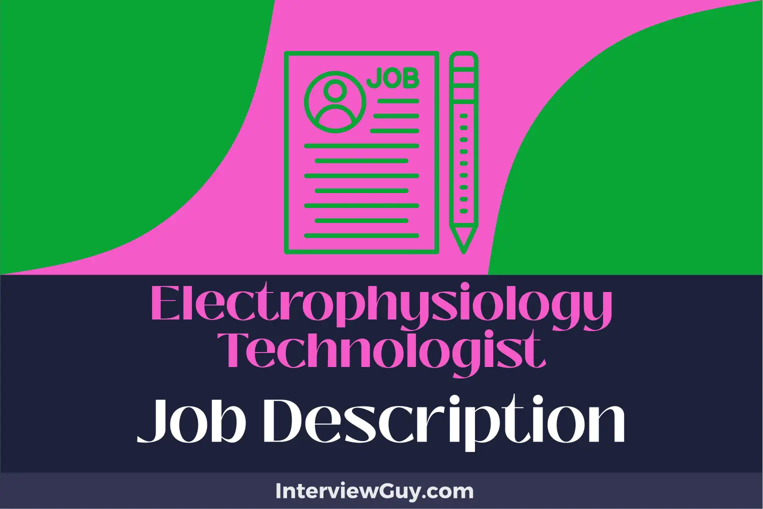 electrophysiology technologist job description