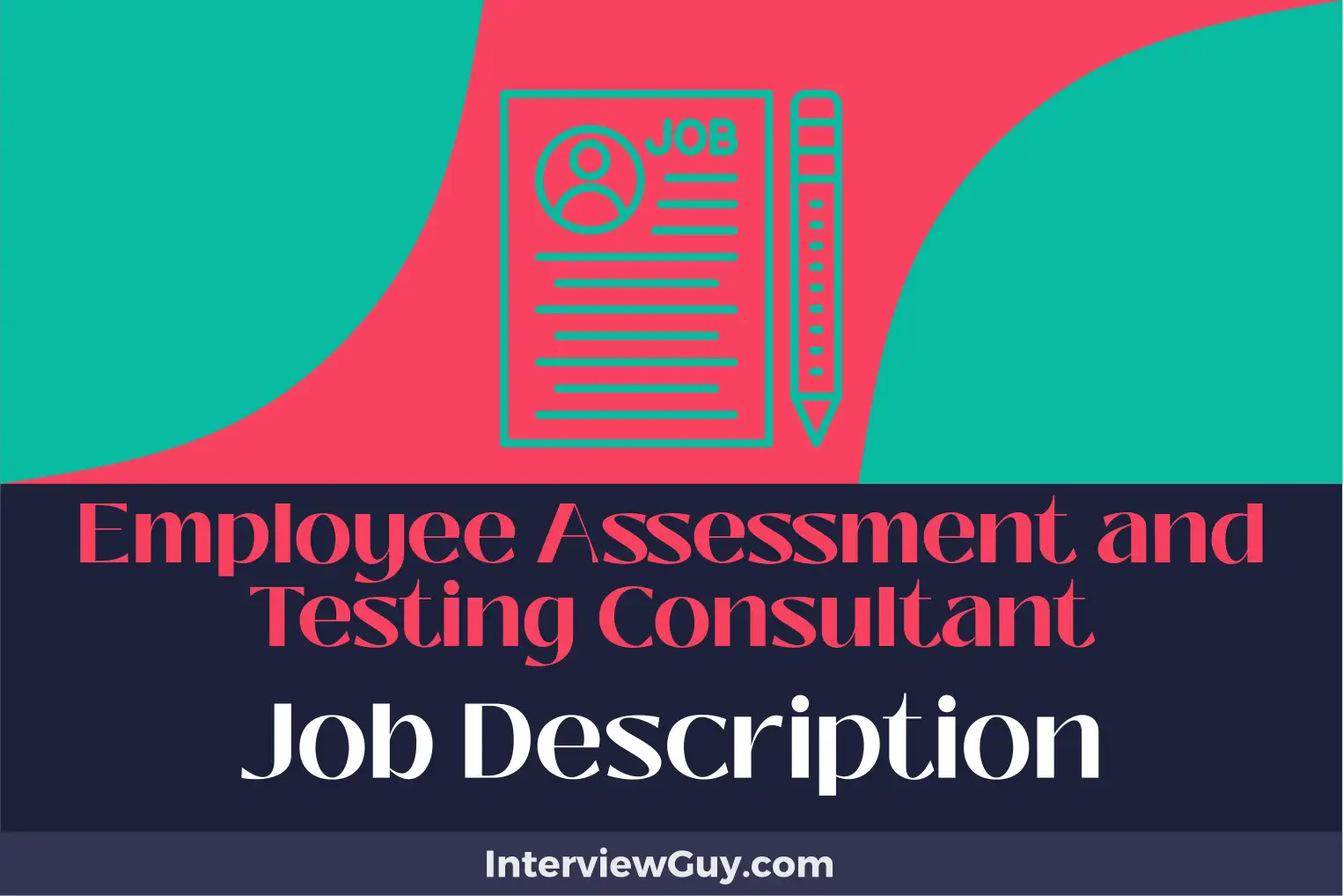 employee assessment and testing consultant job description