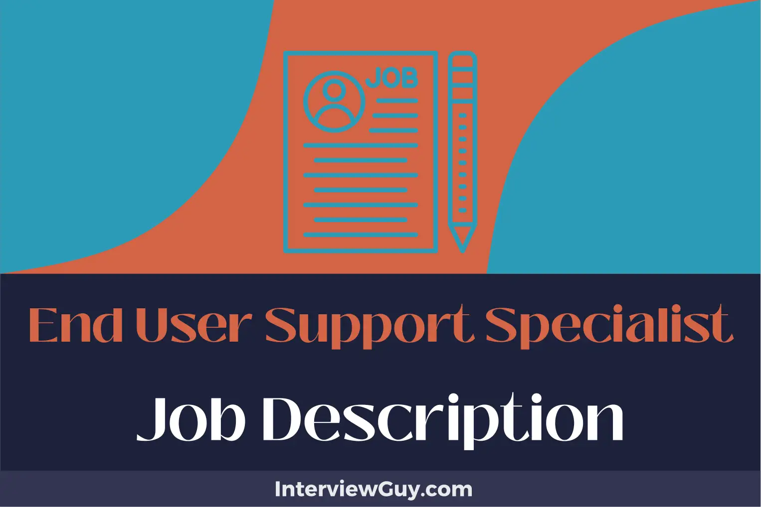 end user support specialist job description