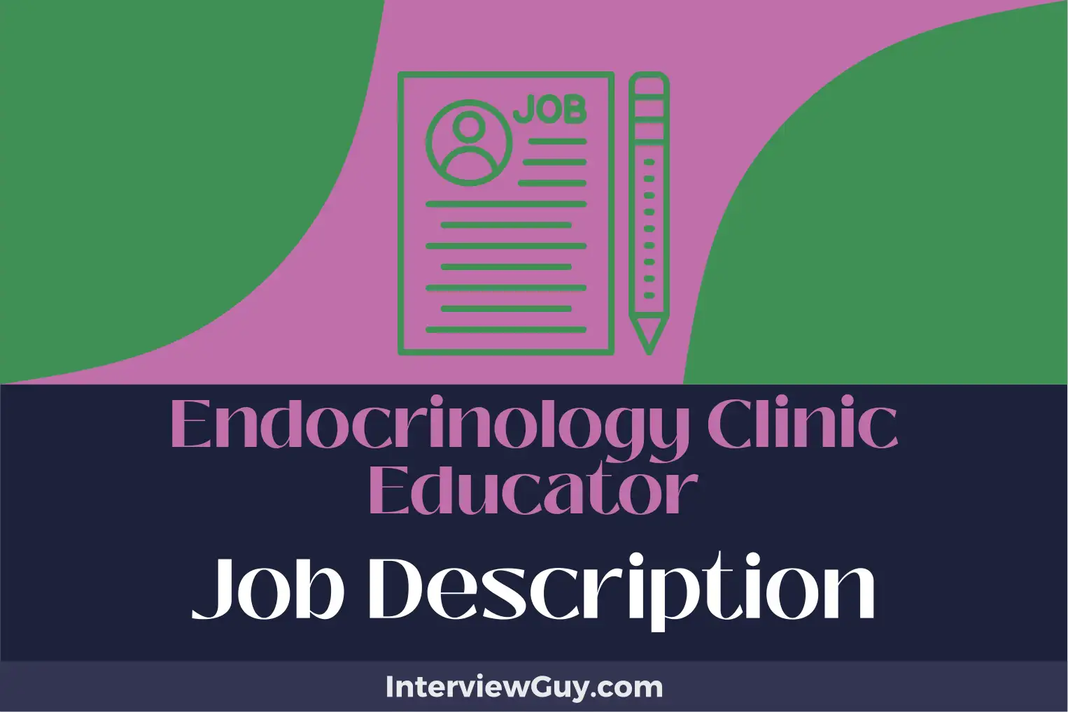 endocrinology clinic educator job description