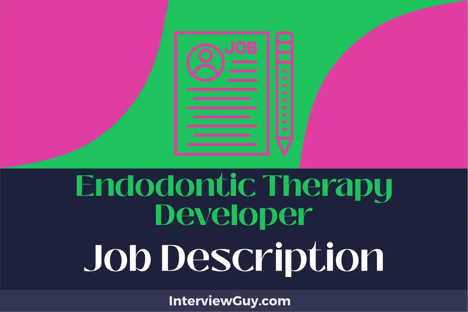 endodontic therapy developer job description