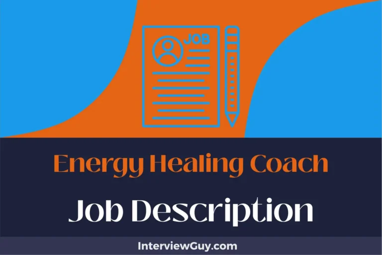 Energy Healing Coach Job Description [Updated for 2025]