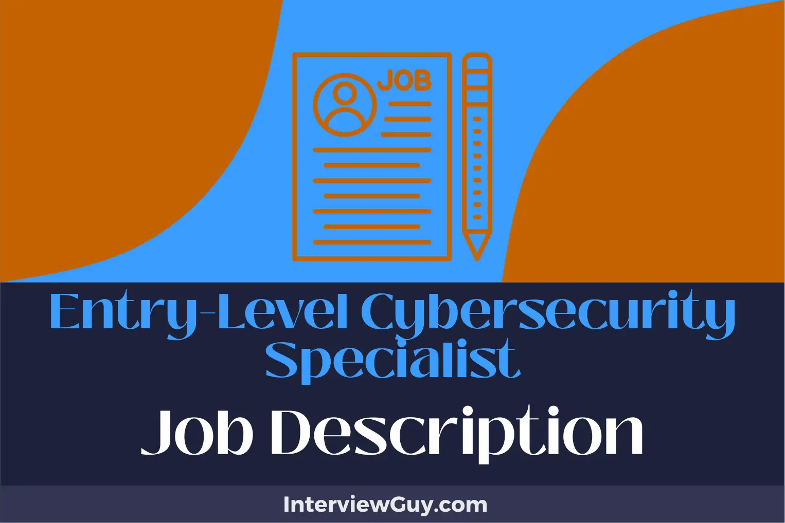 entry level cybersecurity specialist job description