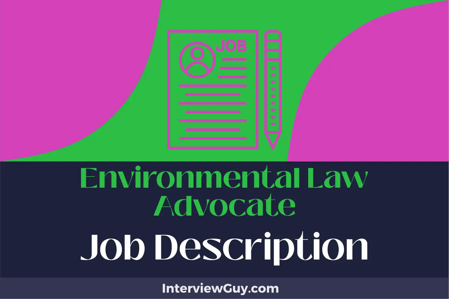 environmental law advocate job description