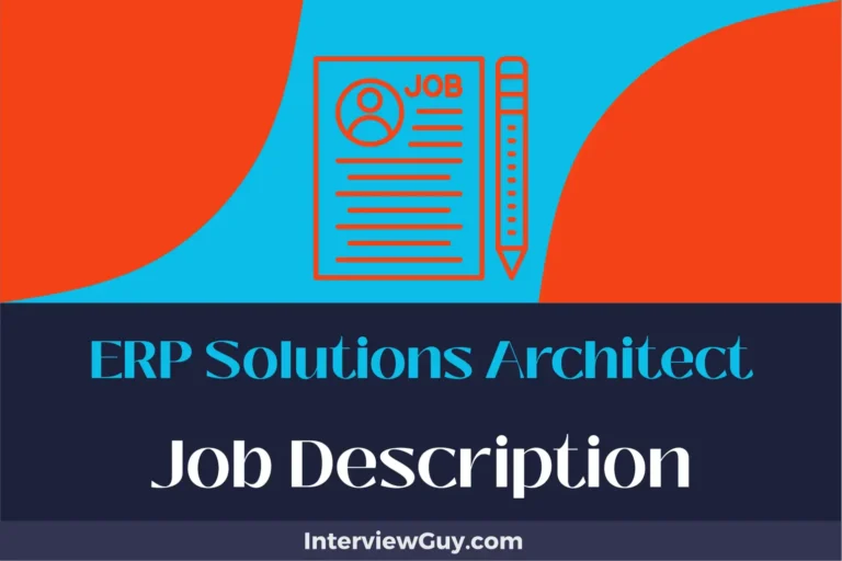 ERP Solutions Architect Job Description [Updated for 2025]