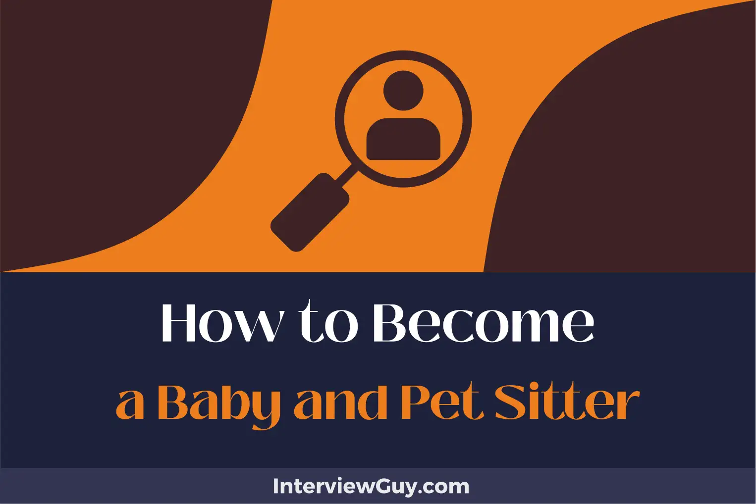 how to become a baby and pet sitter