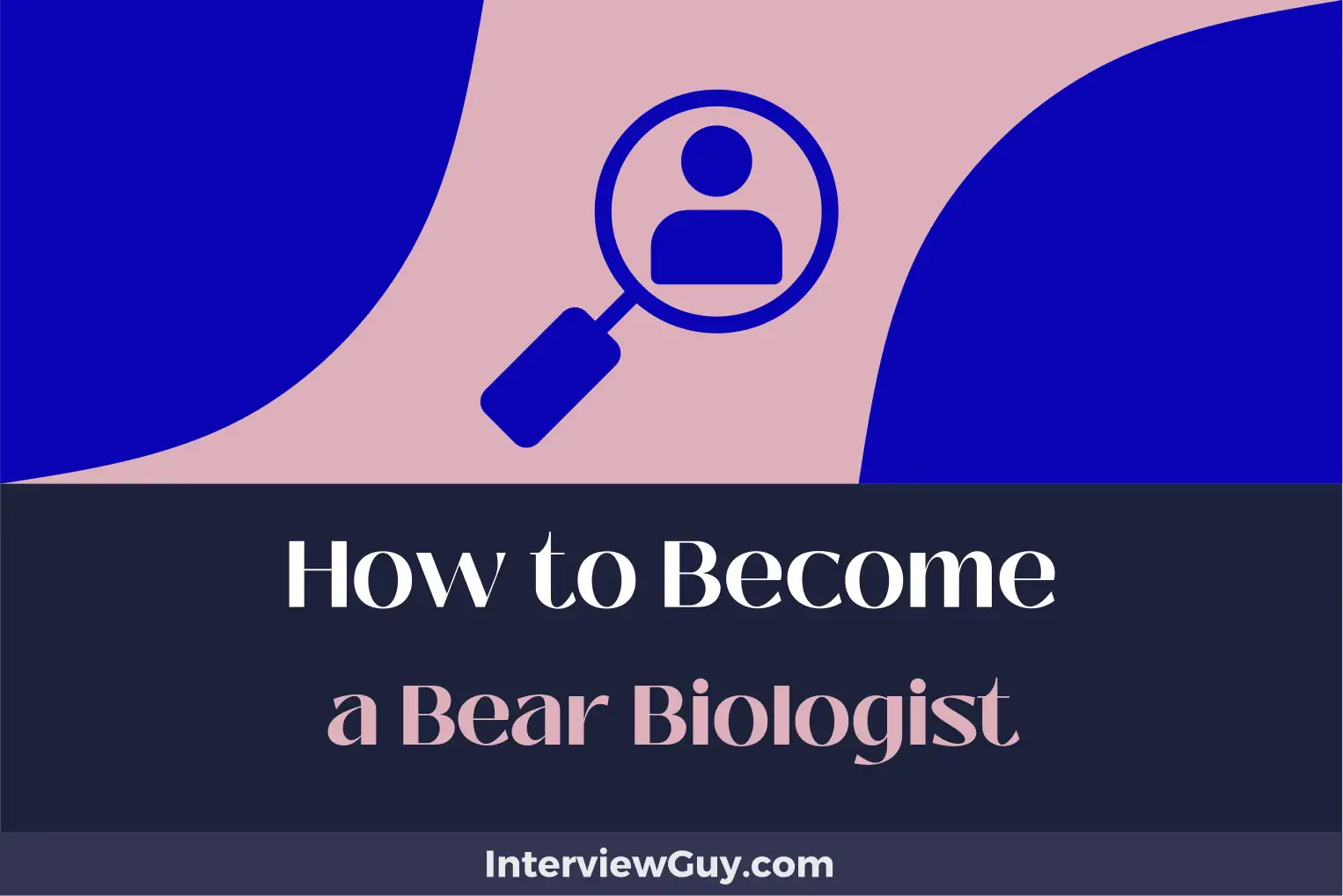 how to become a bear biologist