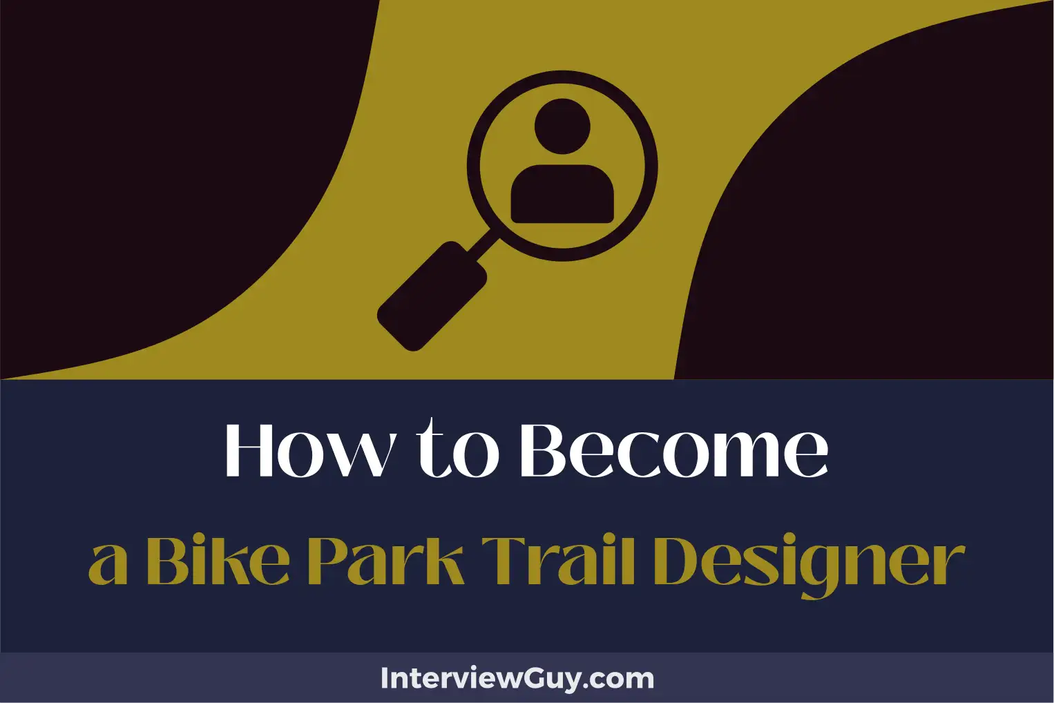 how to become a bike park trail designer