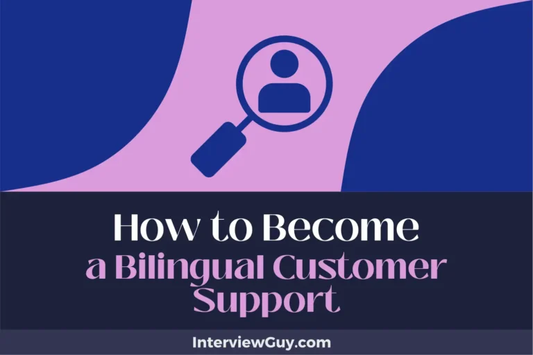 How to Become a Bilingual Customer Support (Speak Fluent Profit!)