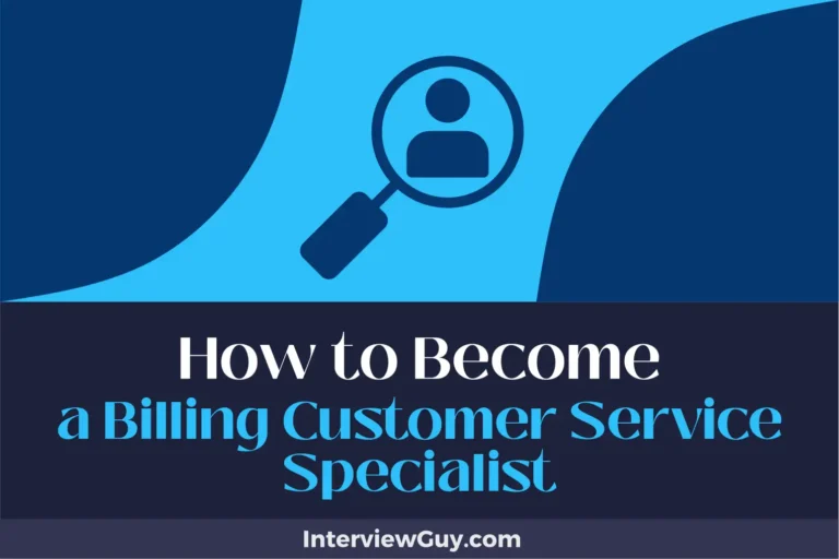 How to Become a Billing Customer Service Specialist (Master the Money Talk!)