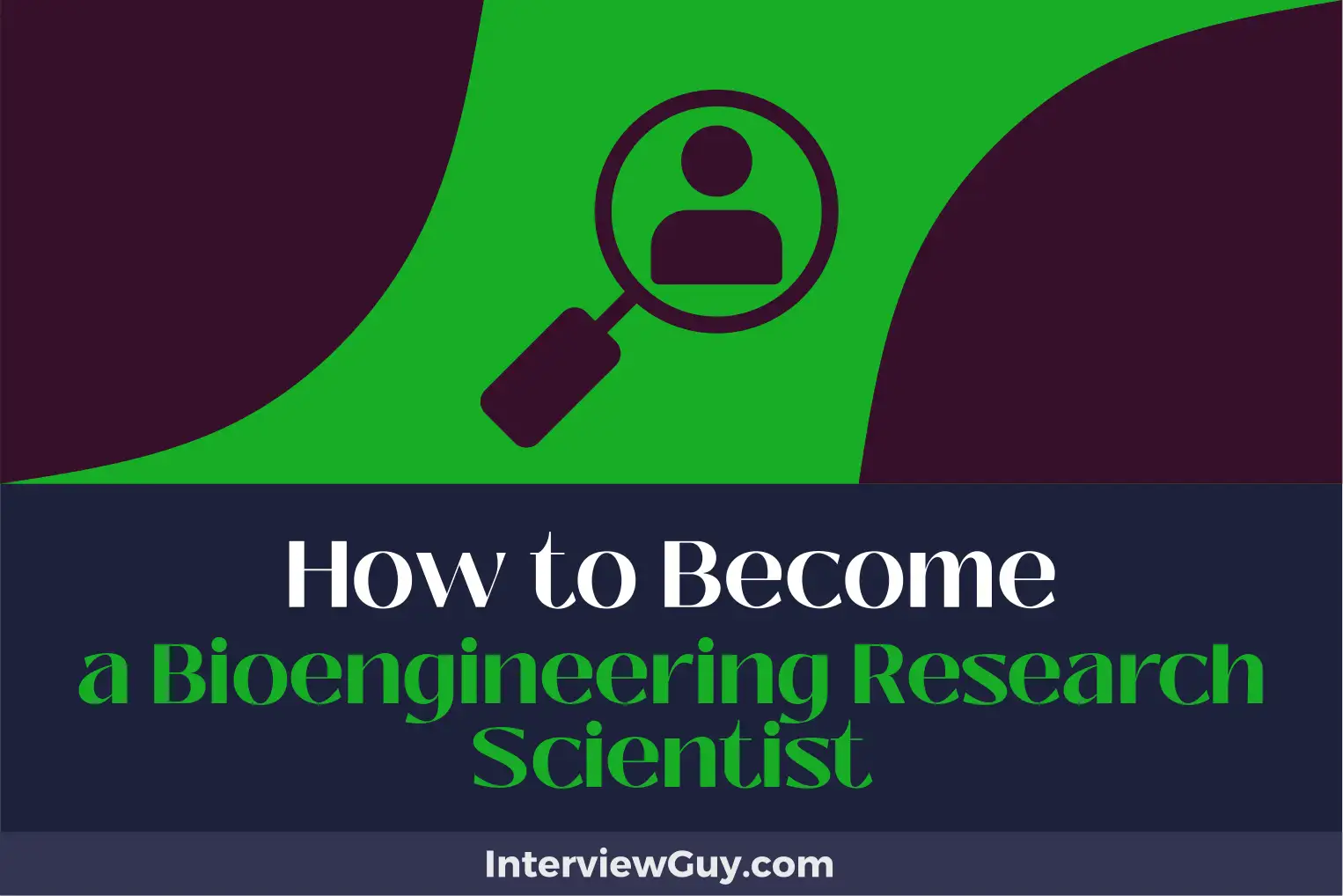 how to become a bioengineering research scientist