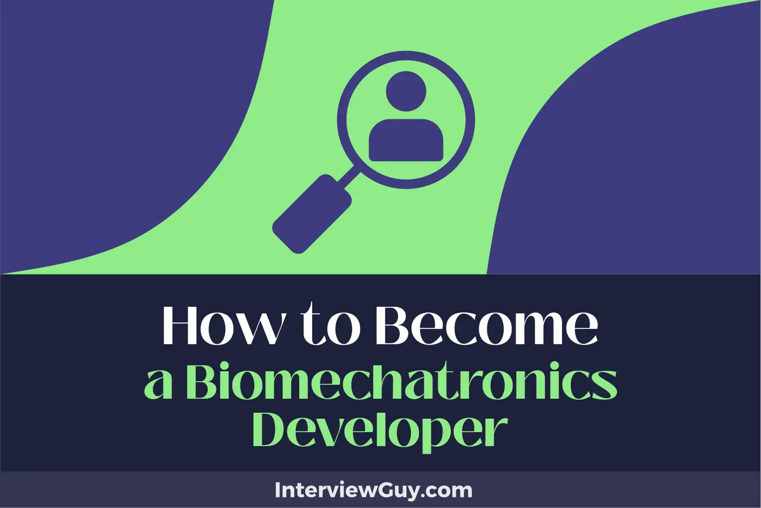 how to become a biomechatronics developer