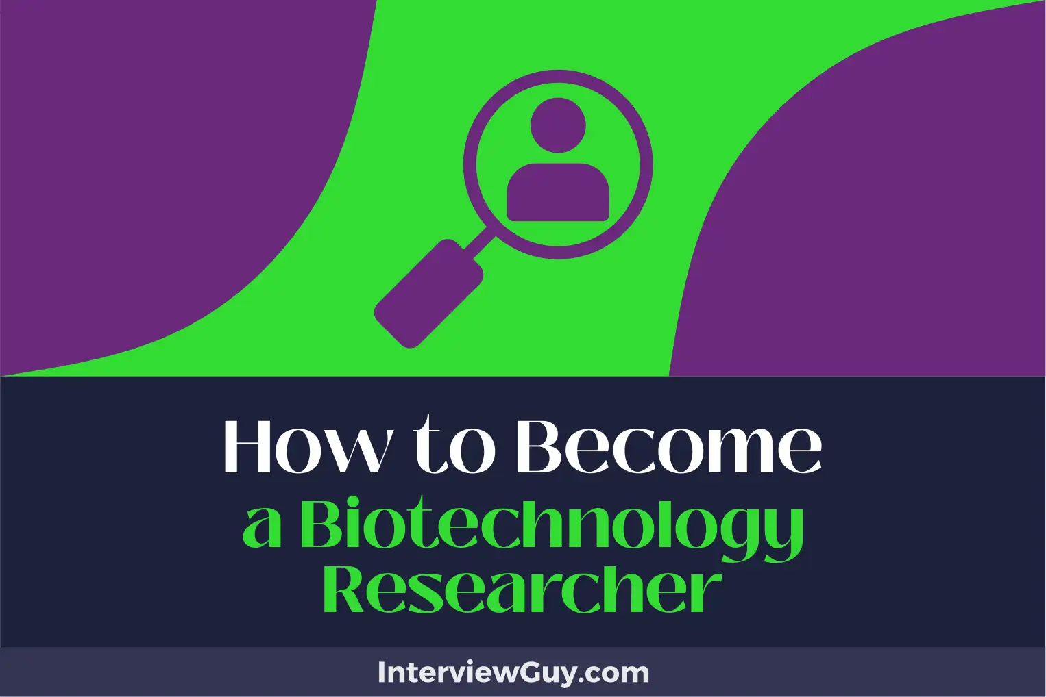 how to become a biotechnology researcher