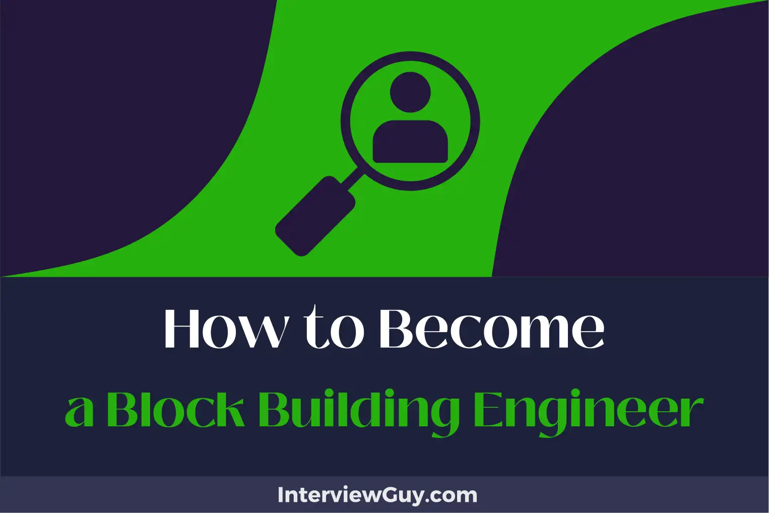 how to become a block building engineer