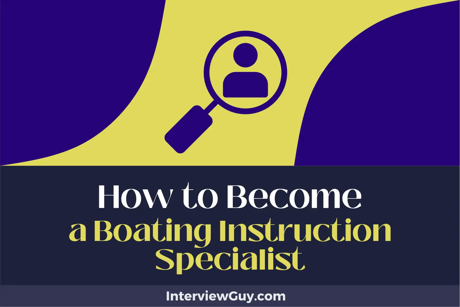 how to become a boating instruction specialist