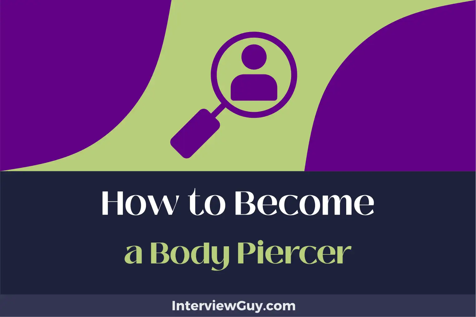 how to become a body piercer