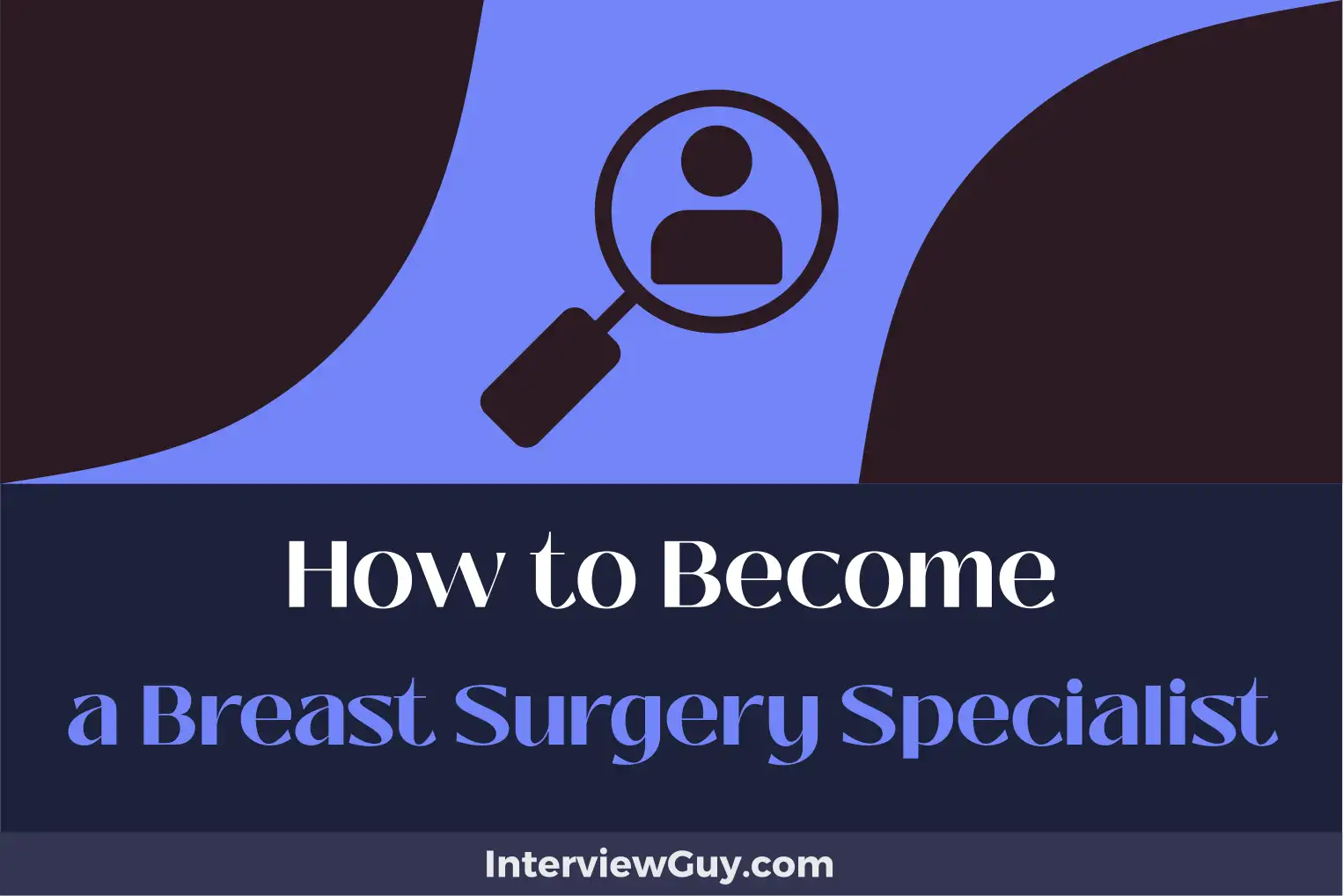 how to become a breast surgery specialist