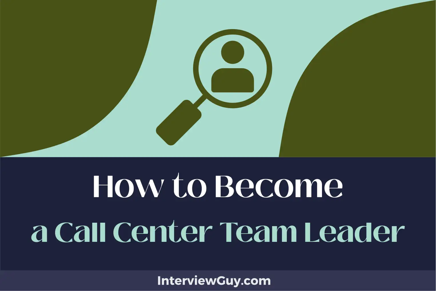 how to become a call center team leader