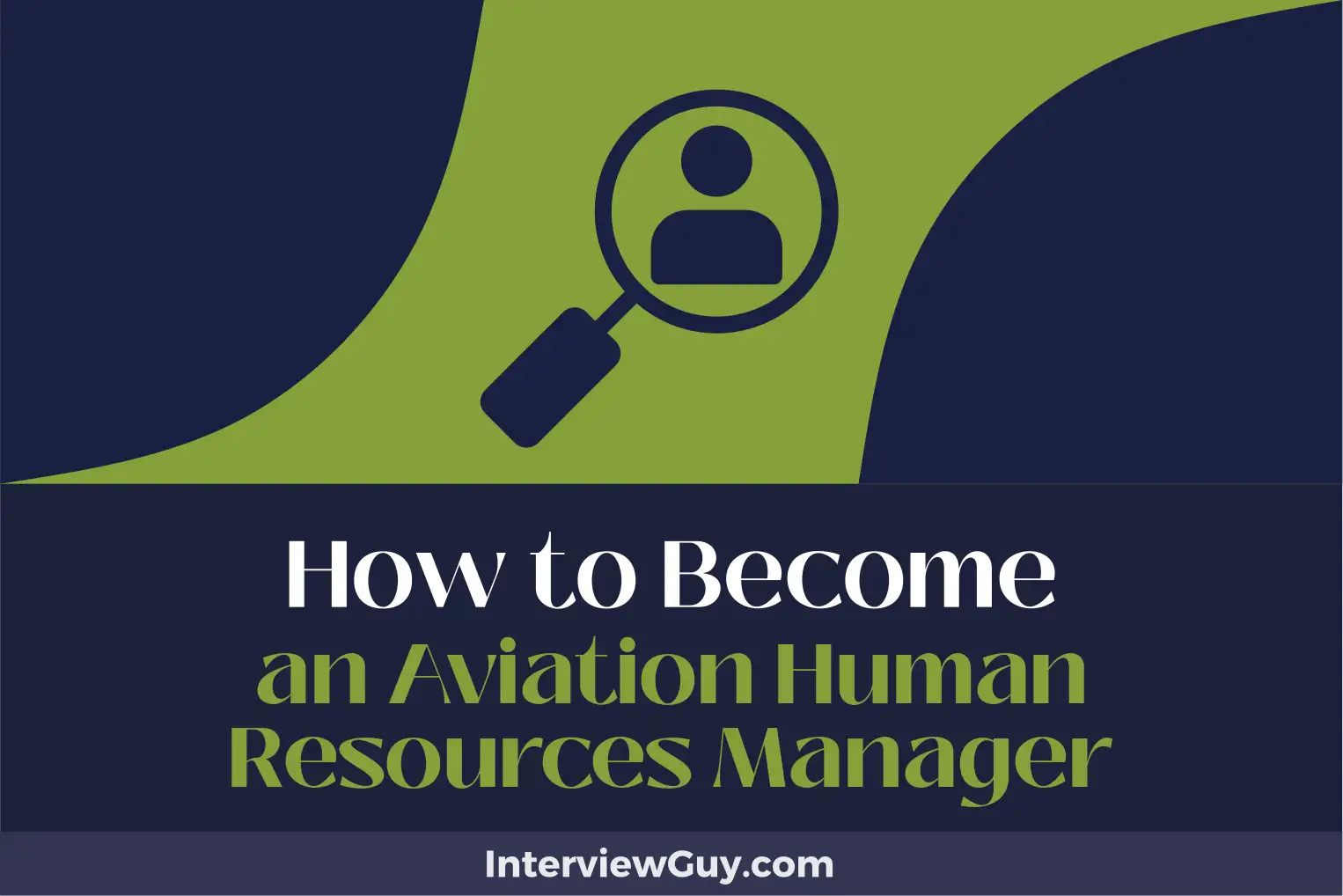 how to become an aviation human resources manager