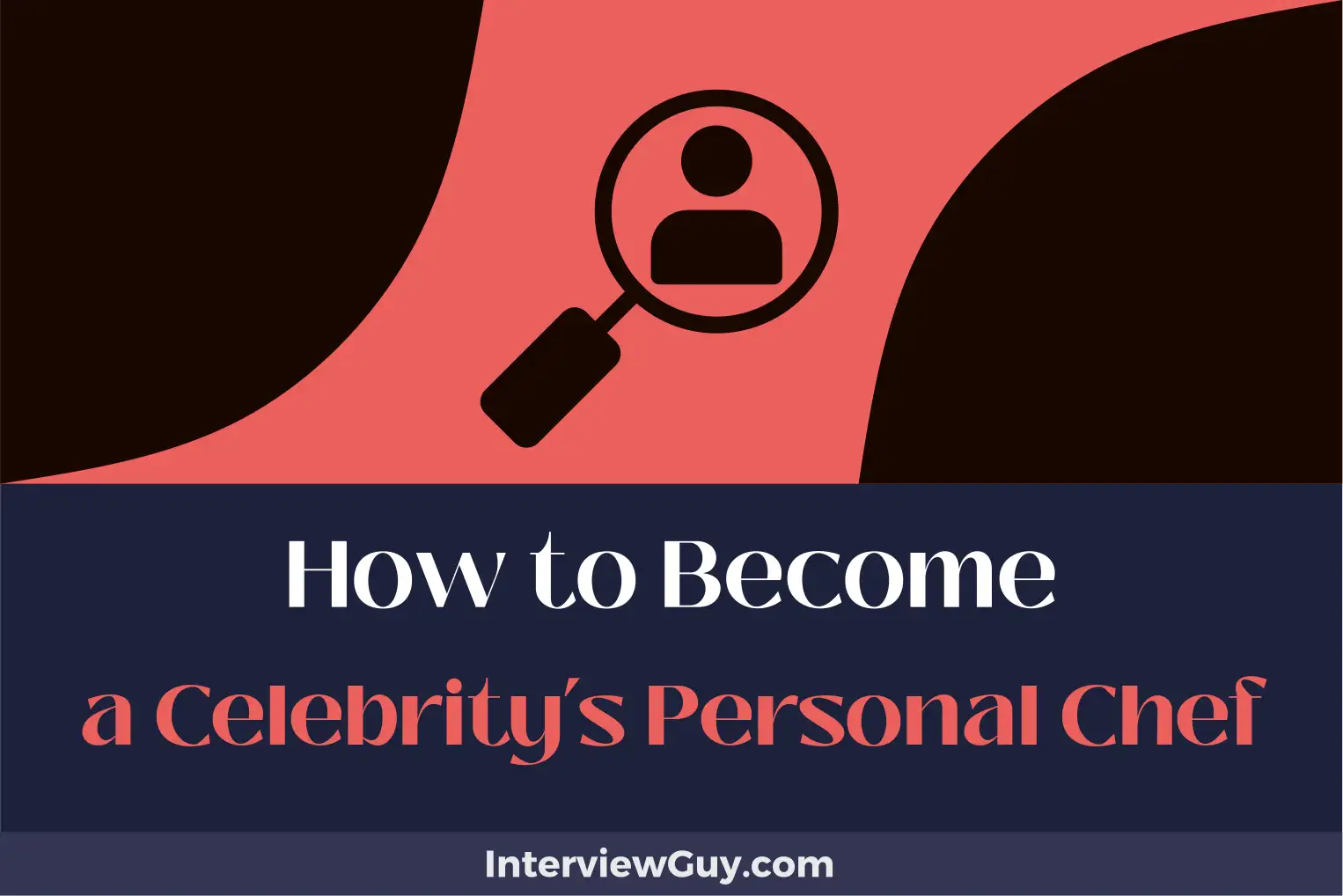 how to become a celebritys personal chef