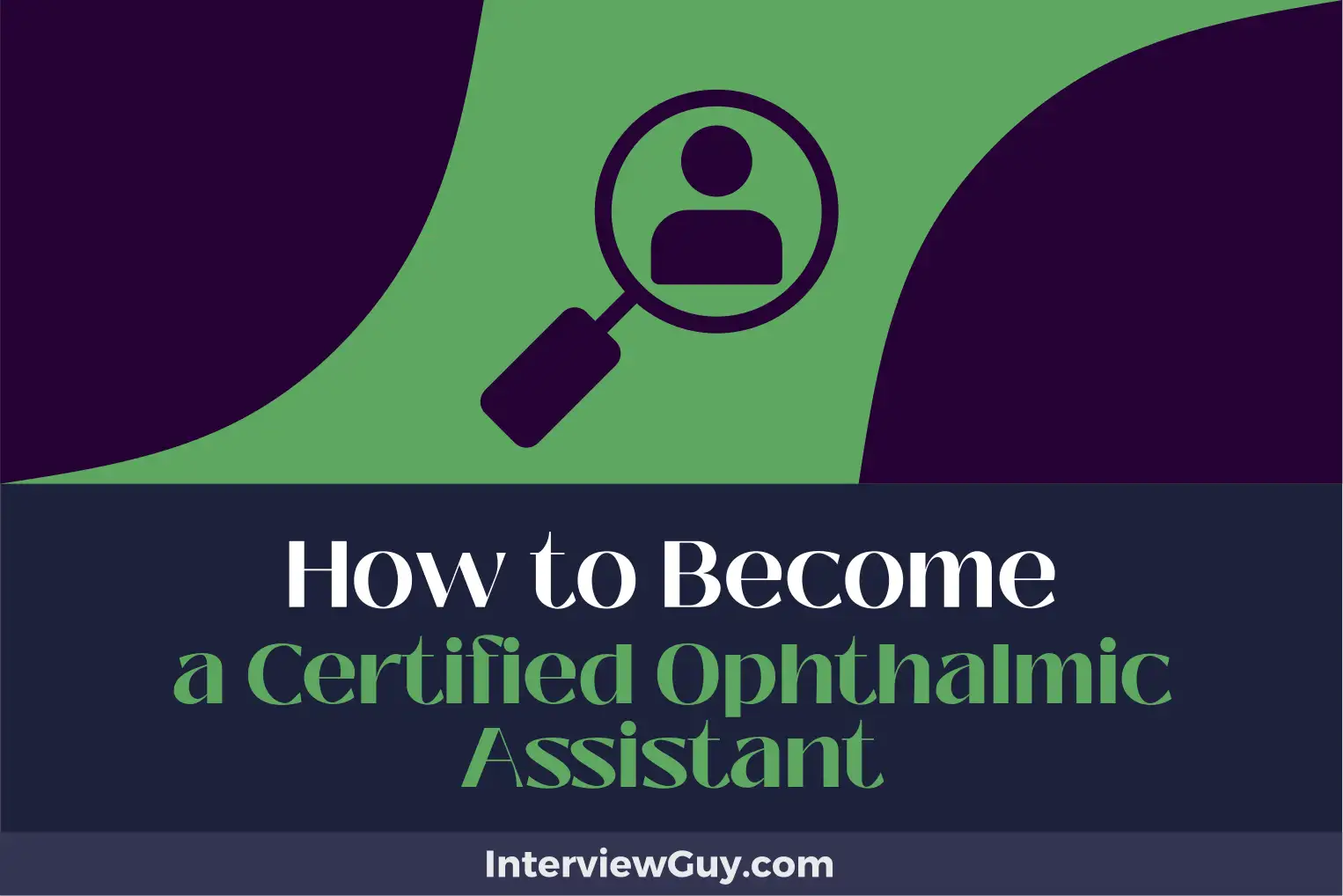 how to become a certified ophthalmic assistant