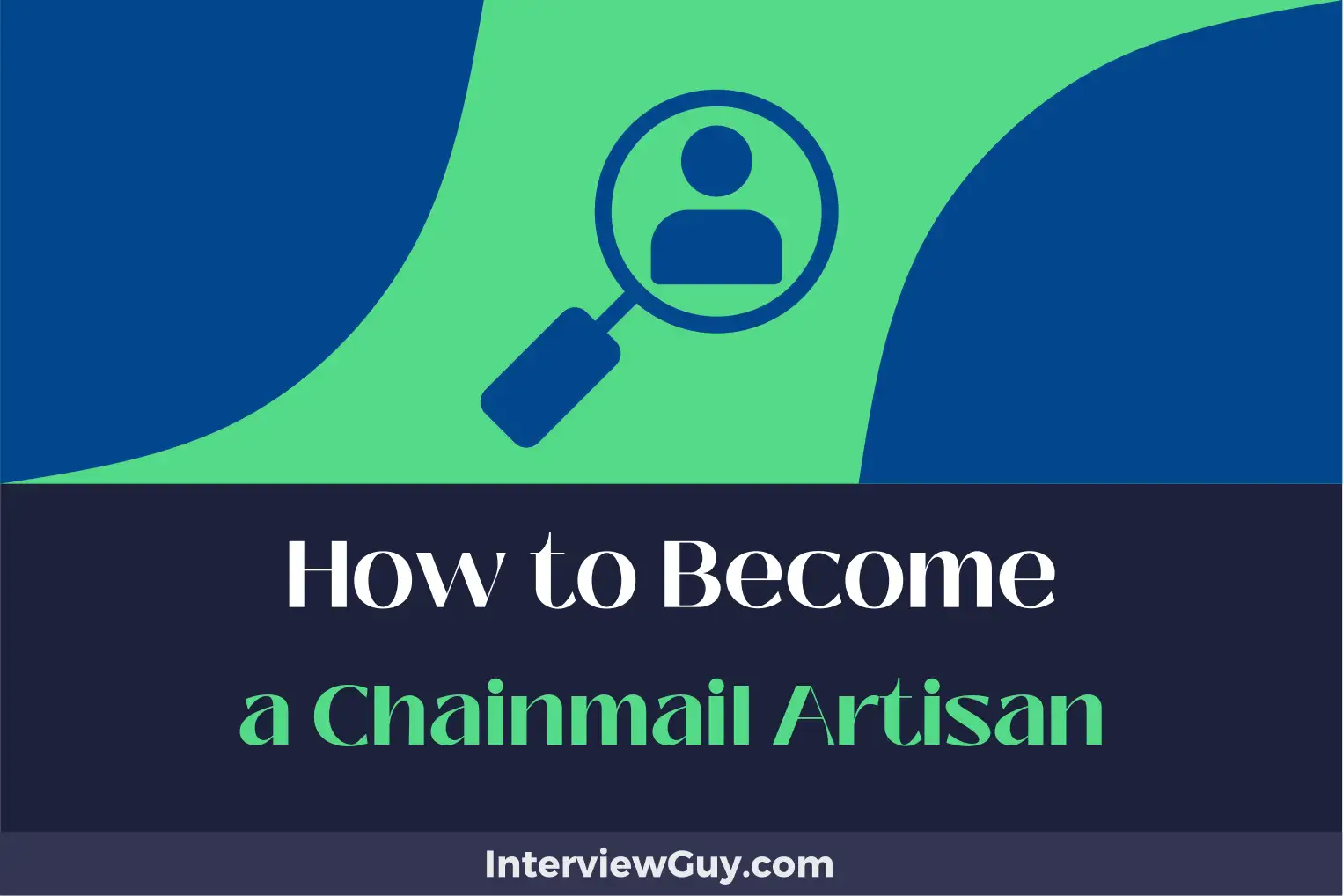 how to become a chainmail artisan