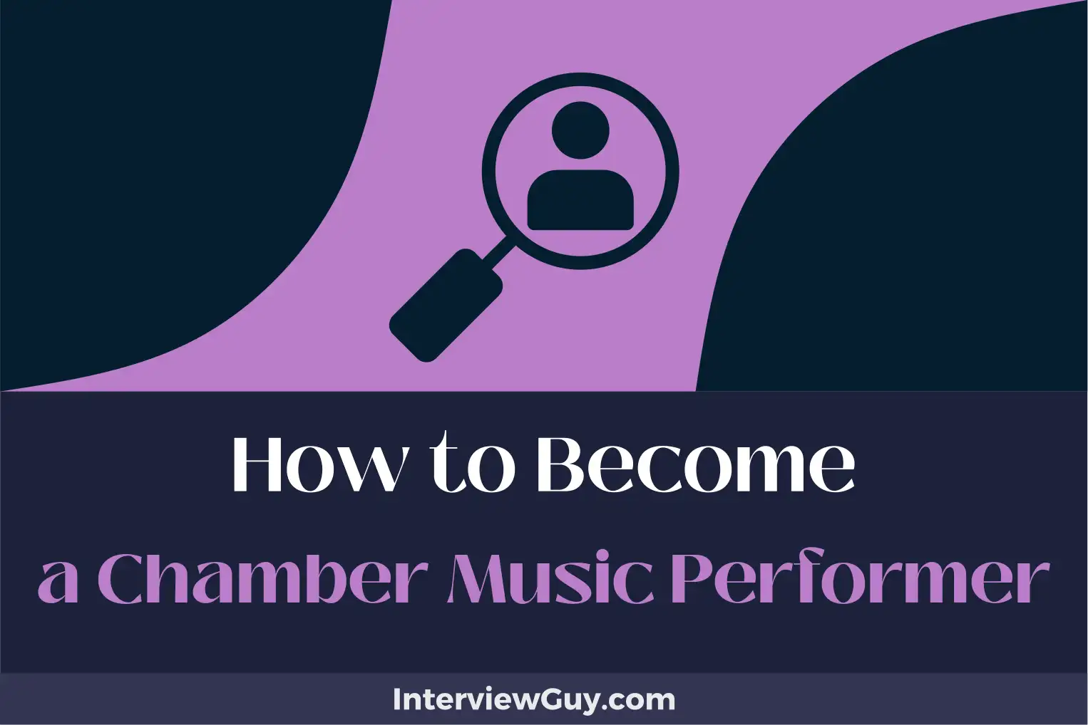 how to become a chamber music performer