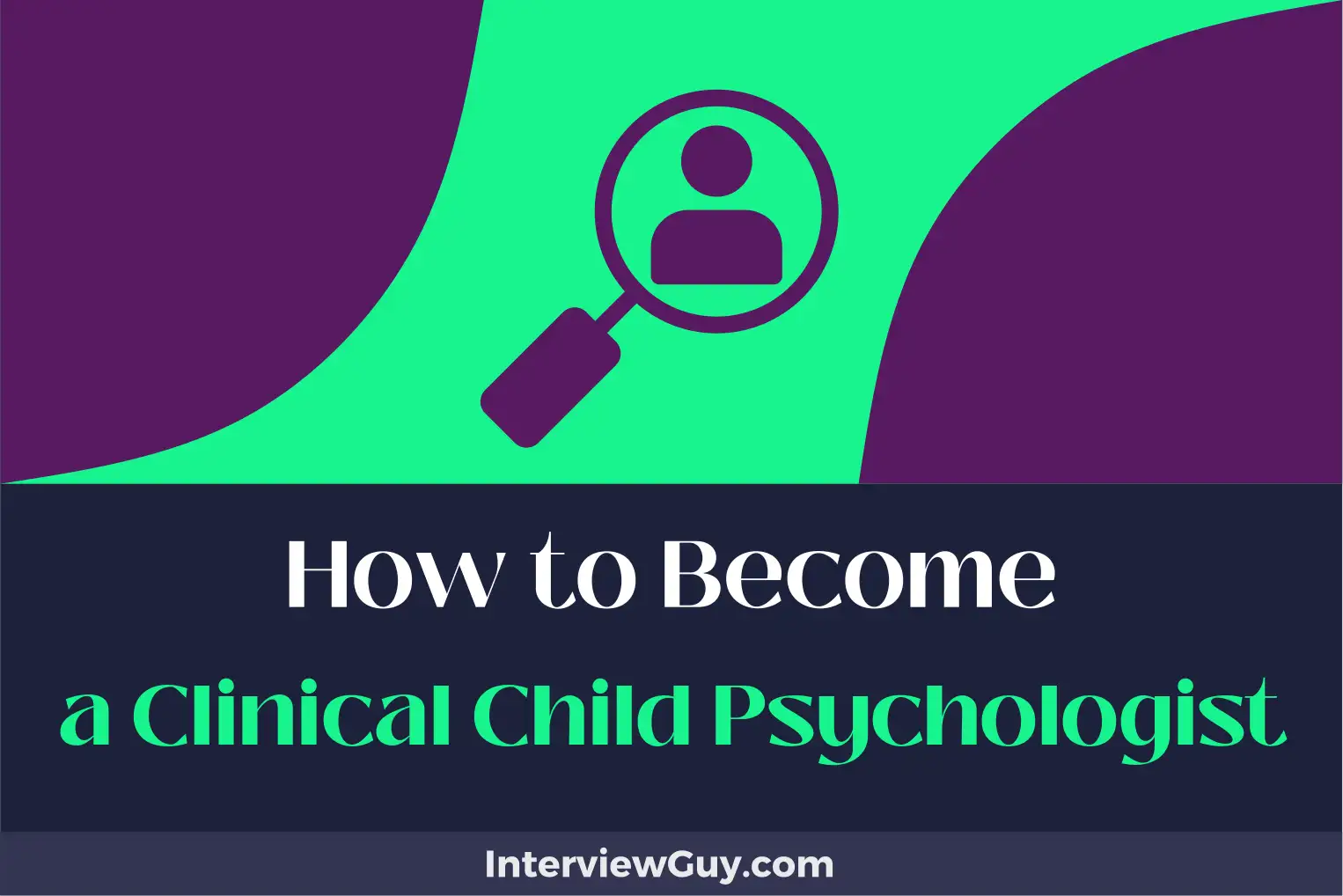 how to become a clinical child psychologist