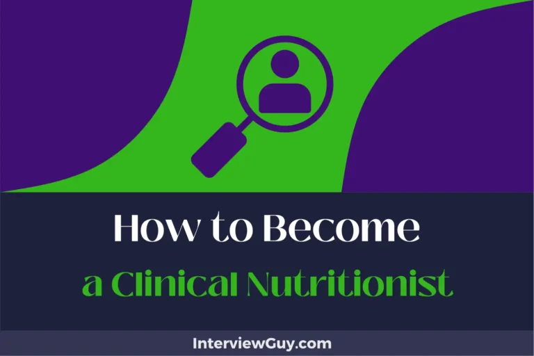 How to Become a Clinical Nutritionist (Diet Plans, Life Plans)