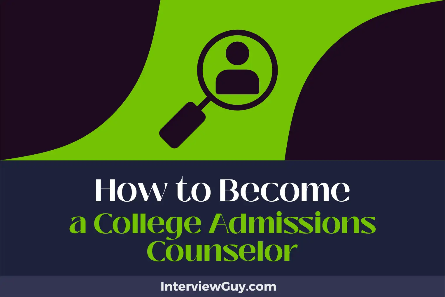 how to become a college admissions counselor