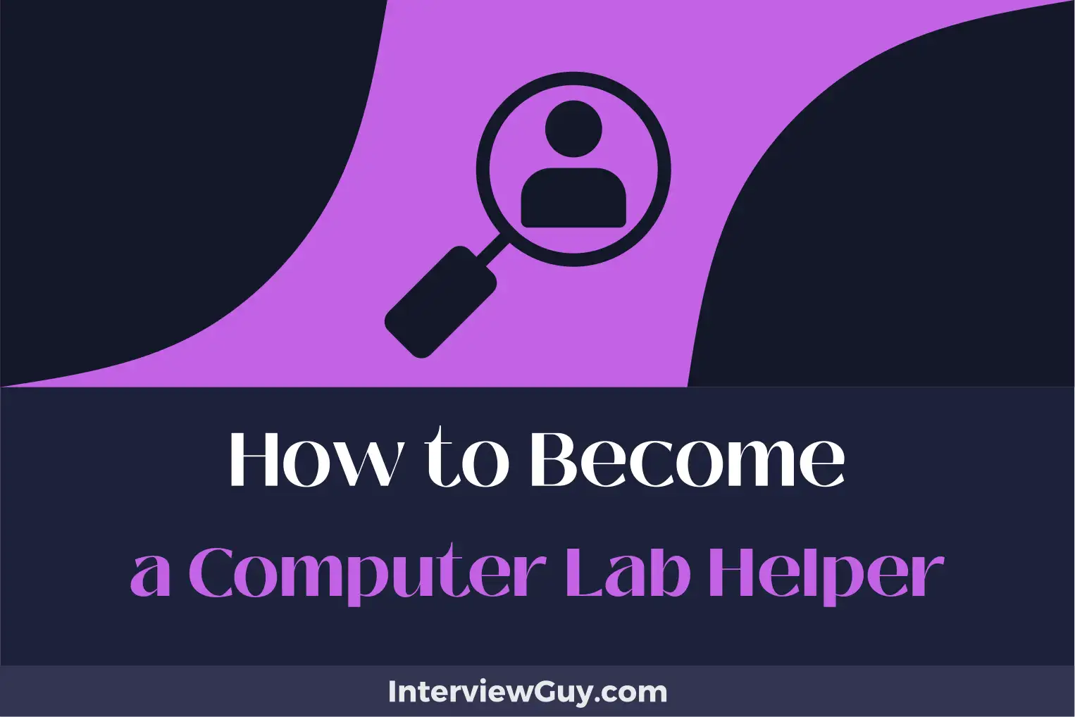 how to become a computer lab helper