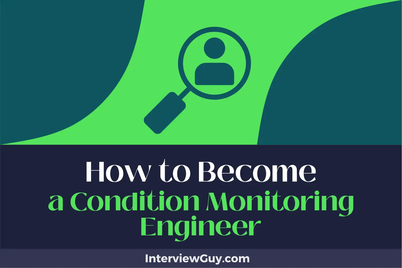 how to become a condition monitoring engineer